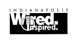 INDIANAPOLIS WIRED. INSPIRED. trademark