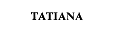 TATIANA trademark