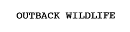 OUTBACK WILDLIFE trademark