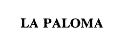 LA PALOMA trademark