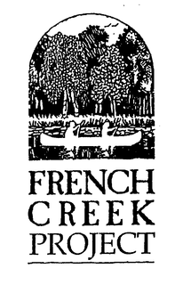 FRENCH CREEK PROJECT trademark