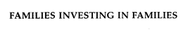FAMILIES INVESTING IN FAMILIES trademark