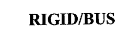 RIGID/BUS trademark