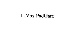 LAVOZ PADGARD trademark