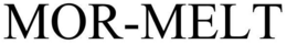 MOR-MELT trademark