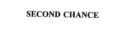 SECOND CHANCE trademark