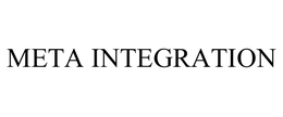 META INTEGRATION trademark