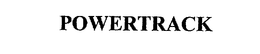 POWERTRACK trademark