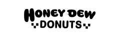 HONEY DEW DONUTS trademark