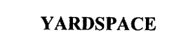 YARDSPACE trademark