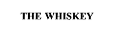 THE WHISKEY trademark