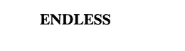 ENDLESS trademark