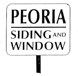 PEORIA SIDING AND WINDOW trademark