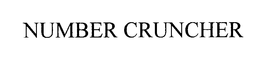 NUMBER CRUNCHER trademark