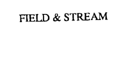 FIELD & STREAM trademark