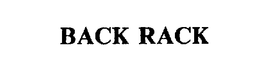 BACK RACK trademark