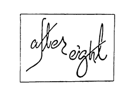 AFTER EIGHT trademark