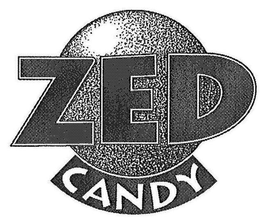 ZED CANDY trademark