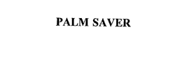 PALM SAVER trademark