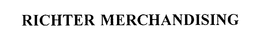 RICHTER MERCHANDISING trademark