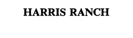HARRIS RANCH trademark