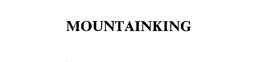 MOUNTAINKING trademark