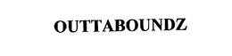 OUTTABOUNDZ trademark