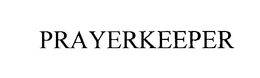 PRAYERKEEPER trademark