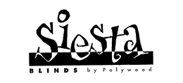 SIESTA BLINDS BY POLYWOOD trademark