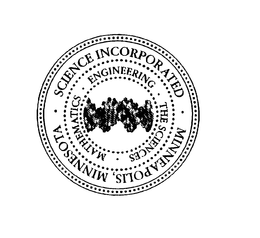 SCIENCE INCORPORATED MINNEAPOLIS, MINNESOTA THE SCIENCES MATHEMATICS ENGINEERING trademark