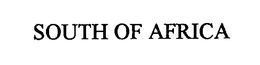 SOUTH OF AFRICA trademark
