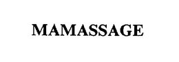 MAMASSAGE trademark