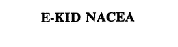 E-KID NACEA trademark