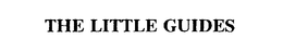 THE LITTLE GUIDES trademark