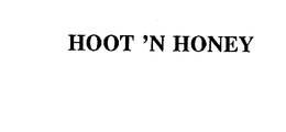 HOOT 'N HONEY trademark