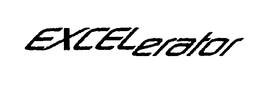 EXCELERATOR trademark