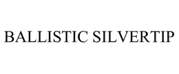 BALLISTIC SILVERTIP trademark