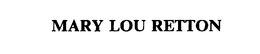 MARY LOU RETTON trademark