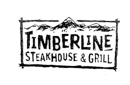 TIMBERLINE STEAKHOUSE & GRILL trademark