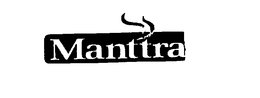 MANTTRA trademark
