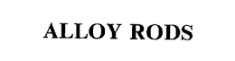 ALLOY RODS trademark