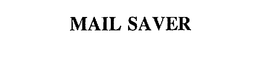 MAIL SAVER trademark