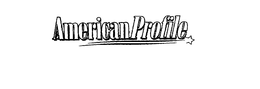 AMERICAN PROFILE trademark