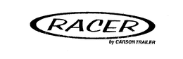 RACER BY CARSON TRAILER trademark