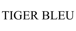 TIGER BLEU trademark