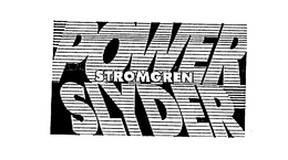 STROMGREN POWER SLYDER trademark