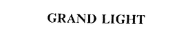 GRAND LIGHT trademark