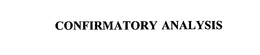 CONFIRMATORY ANALYSIS trademark