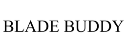 BLADE BUDDY trademark