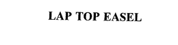 LAP TOP EASEL trademark